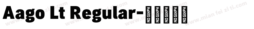 Aago Lt Regular字体转换